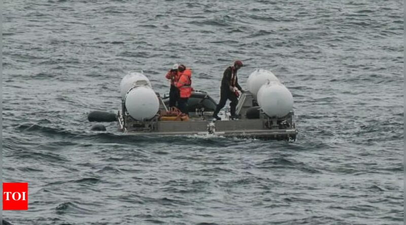 Titanic Tourist Submersible: In race against clock, expanding fleet of ships searches for submersible lost near Titanic wreck - Times of India