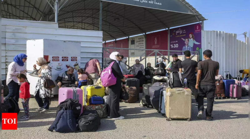 Egypt says to help evacuate 'about 7,000' Gaza foreign nationals - Times of India