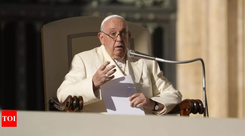 Pope Francis meets with relatives of Israeli hostages and Palestinian prisoners - Times of India